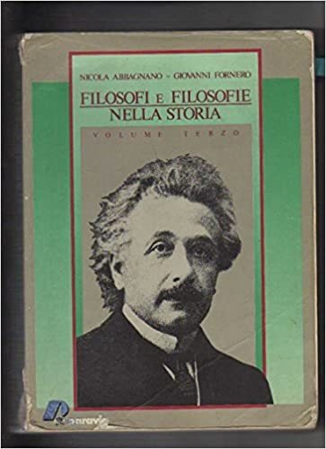 Filosofi e filosofie nella storia. Per i Licei e gli …
