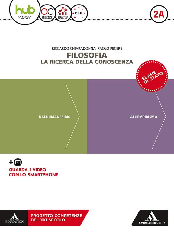 Filosofia. la ricerca della conoscenza. Per le Scuole superiori. Con …