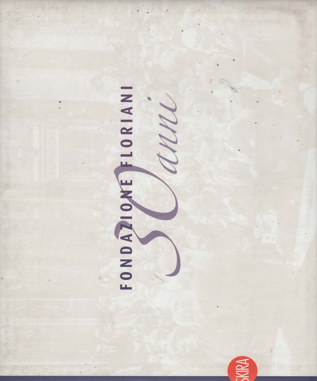 Fondazione Florian 30 anni