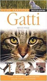 Gatti. Ediz. illustrata