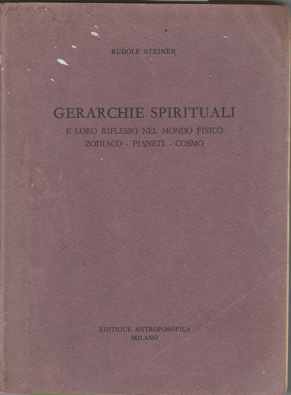 Gerarchie spirituali e loro riflesso nel mondo fisico. Zodiaco-Pianeti-Cosmo