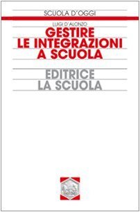 Gestire le integrazioni a scuola