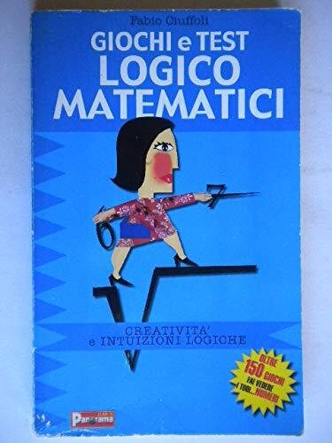 Giochi e test logico matematico (2002)