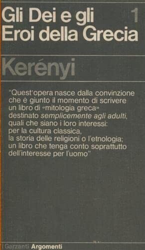 Gli Dei e gli Eroi della Grecia vol. 1/2