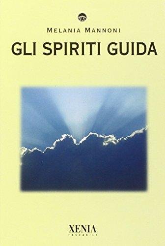 Gli spiriti guida