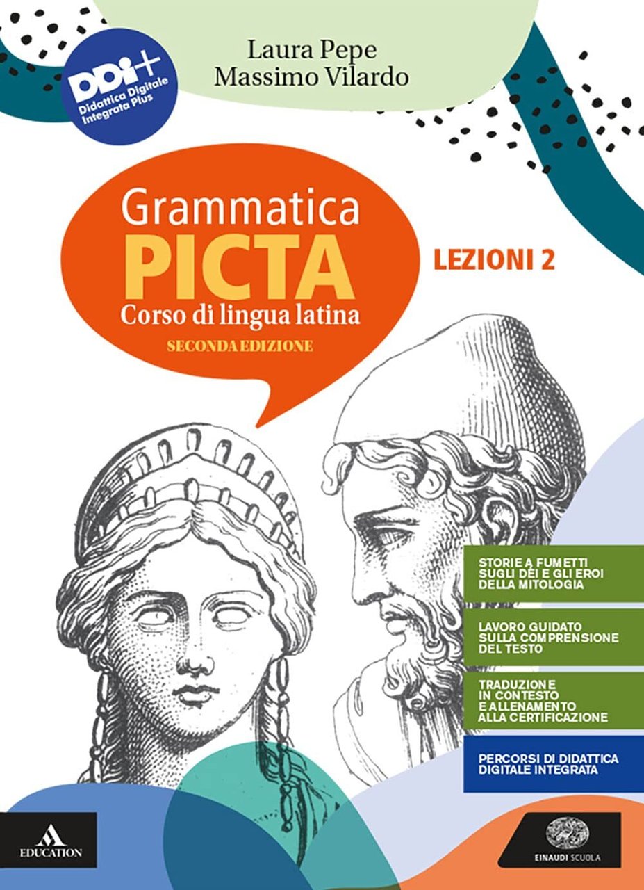 Grammatica picta. Lezioni. Con Cesare pubblico e privato. Per i …