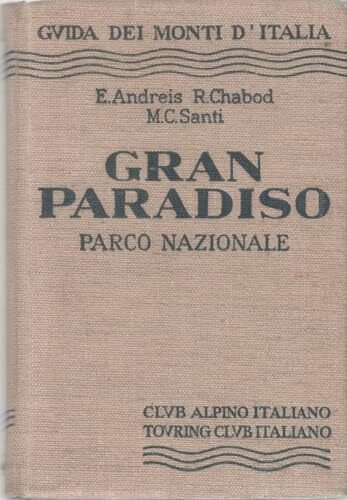 Gran Paradiso: parco nazionale.