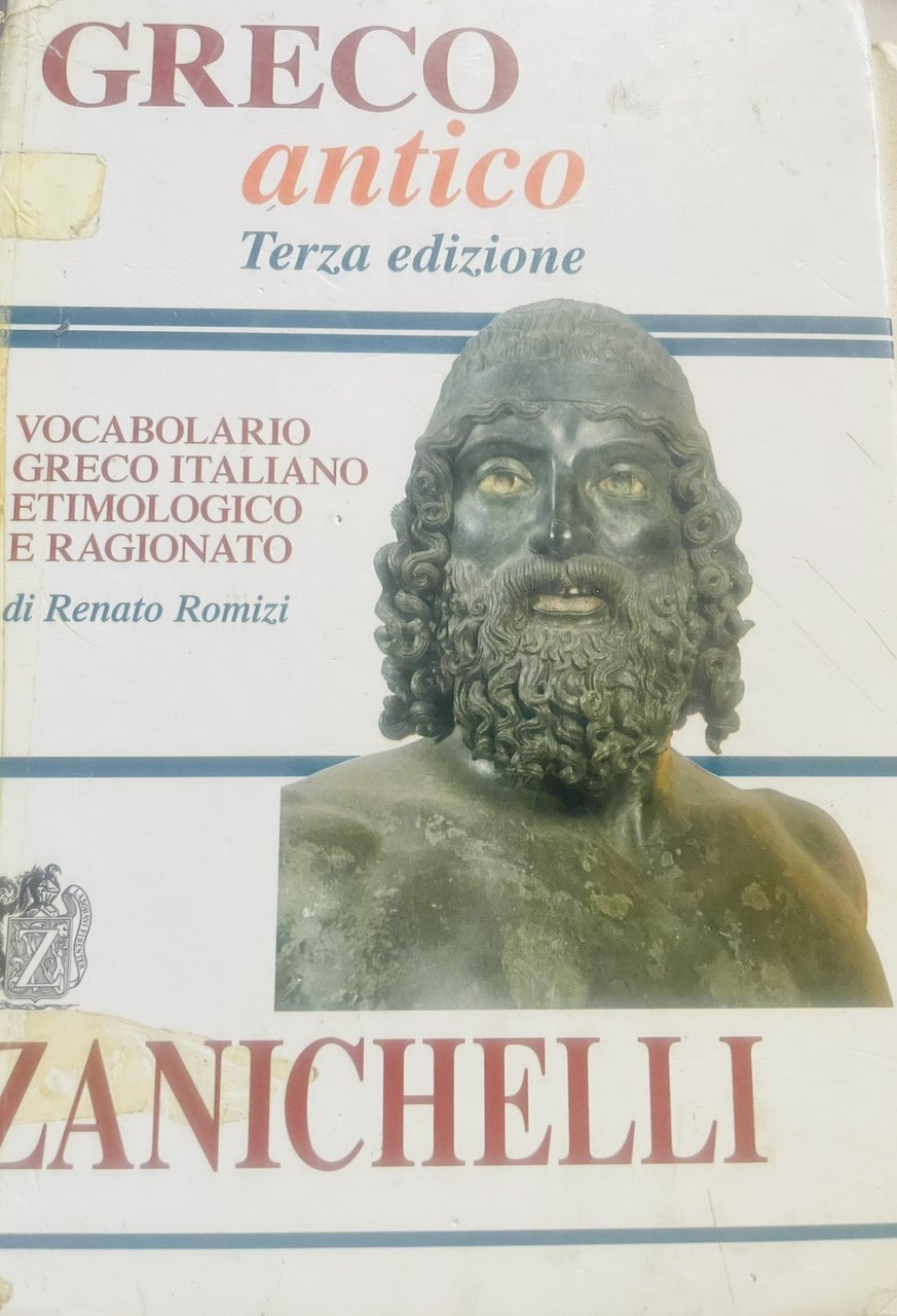 Greco antico. Vocabolario greco-italiano etimologico e ragionato | Immagine principale