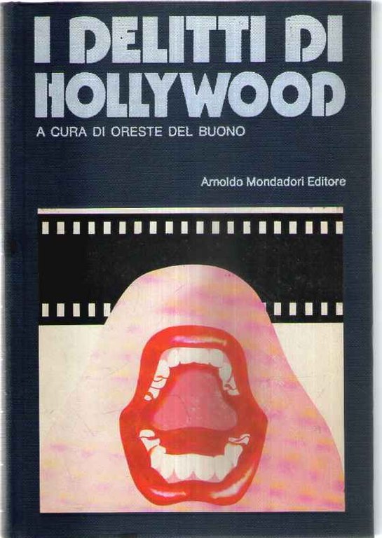 I DELITTI DI HOLLYWOOD