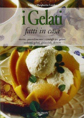 I gelati fatti in casa