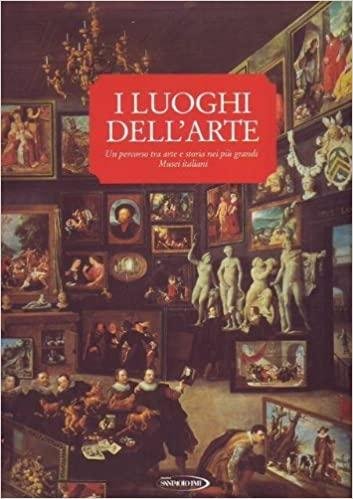 I luoghi dell'arte un percorso tra arte e storia nei …