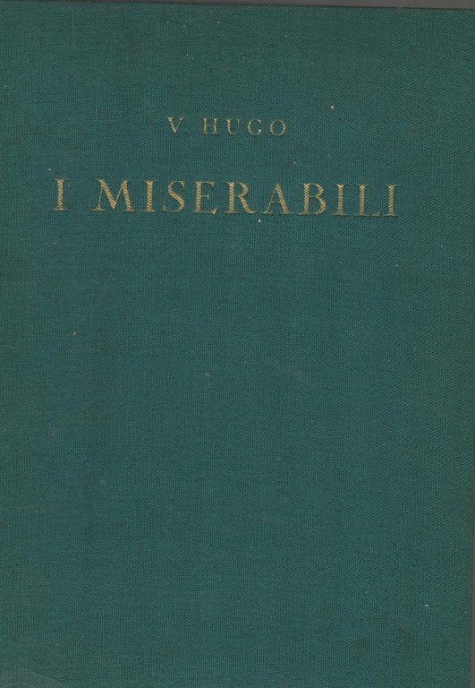 I MISERABILI --- MILANO RIZZOLI 1935