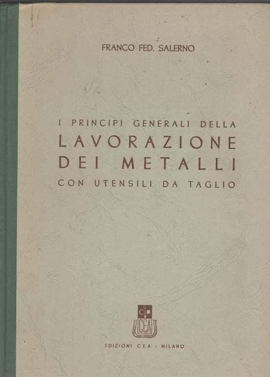 I principi generali della lavorazione dei metalli con utensili da … | Immagine Gallery 1