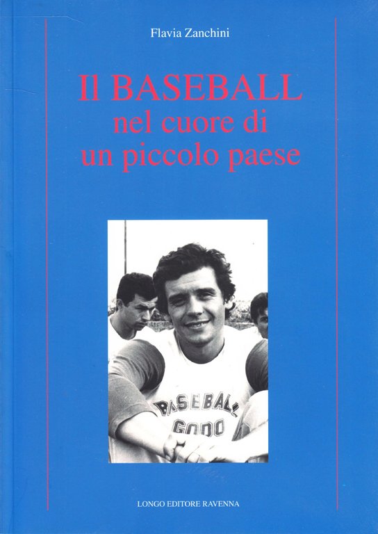 Il baseball nel cuore di un piccolo paese