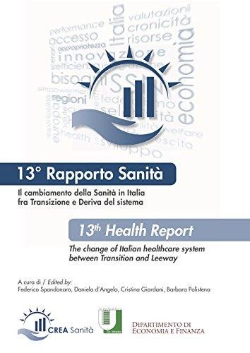 Il cambiamento della sanità in Italia fra transizione e deriva …