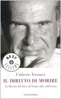 Il diritto di morire. La libertà del laico di fronte …