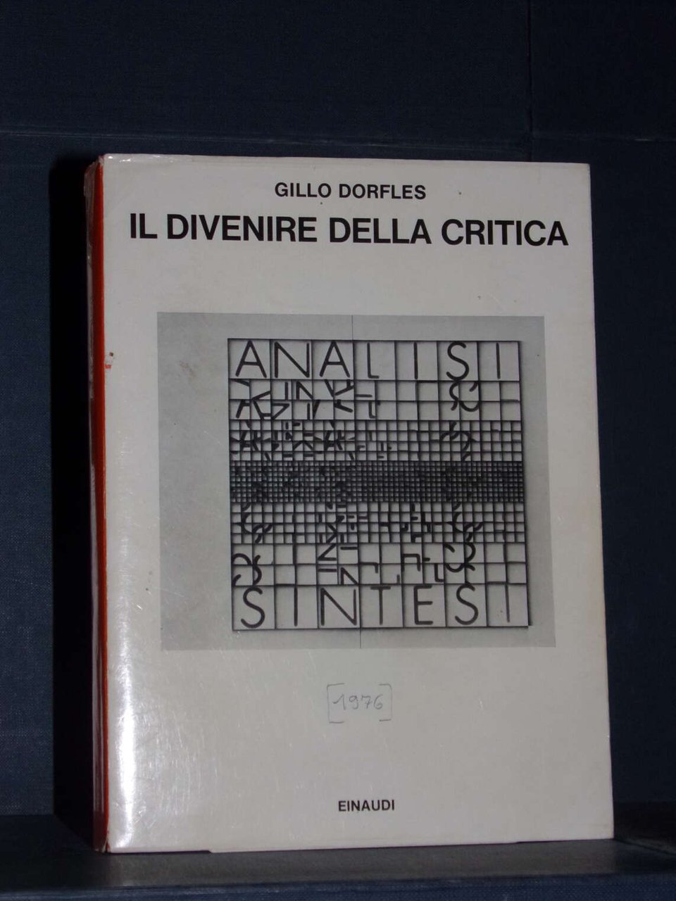 Il divenire della critica.