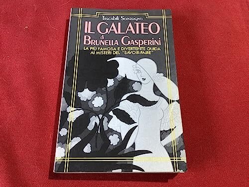 Il galateo di brunella gasperini