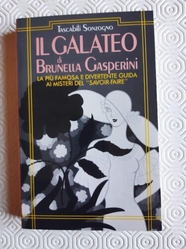 Il galateo di brunella gasperini