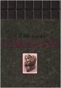 Il libro d'oro del cioccolato. Ediz. illustrata | Immagine principale