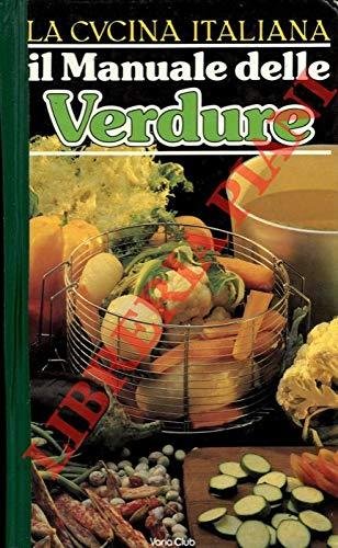 Il manuale delle verdure