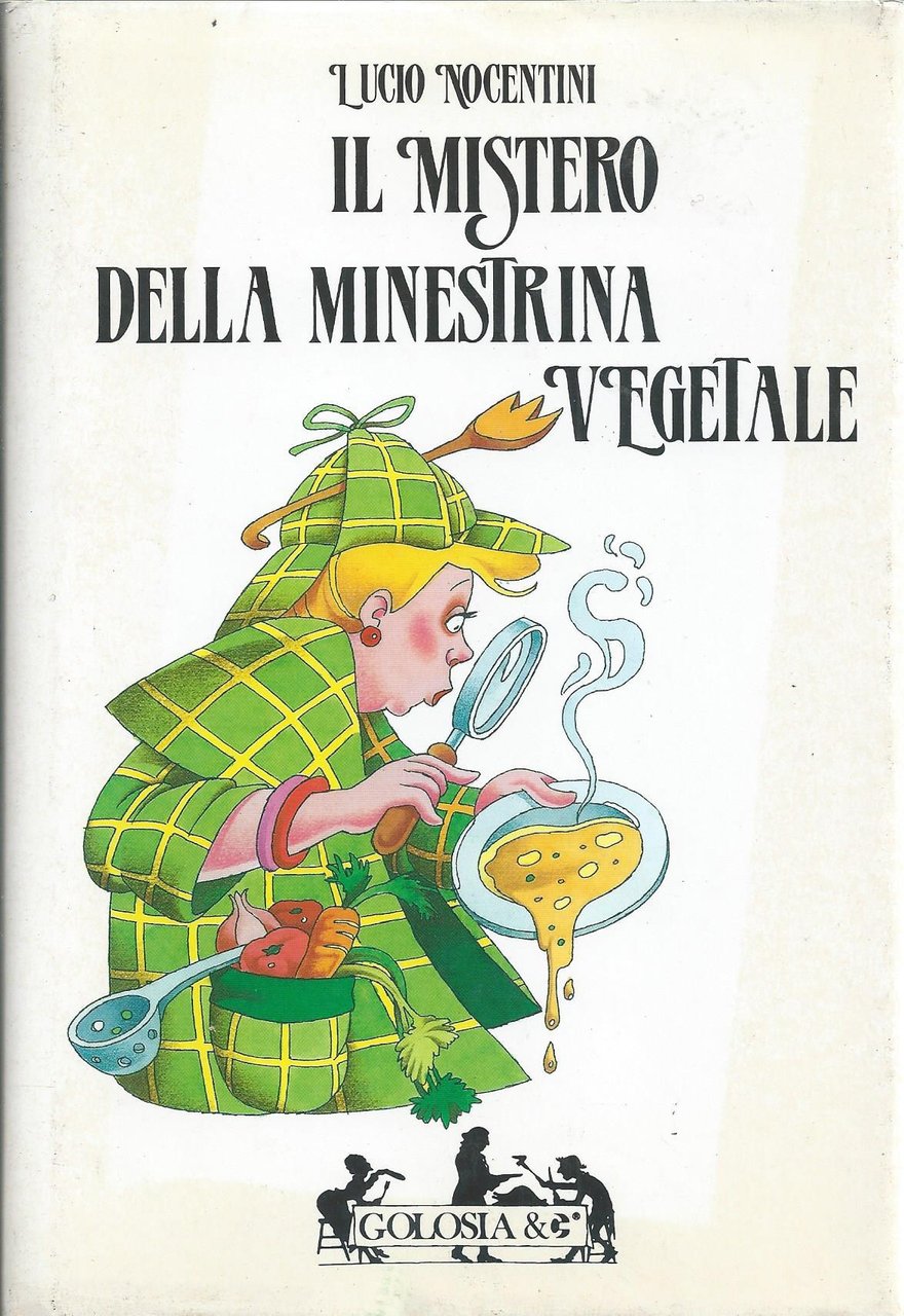 Il mistero della minestrina vegetale