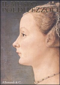 Il museo Poldi Pezzoli. Ediz. illustrata | Immagine principale