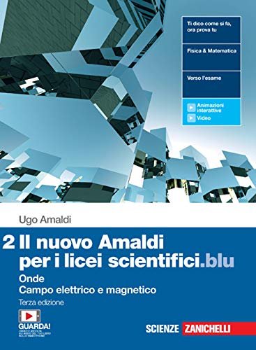 Il nuovo Amaldi per i licei scientifici.blu. Con Physics in … | Immagine principale