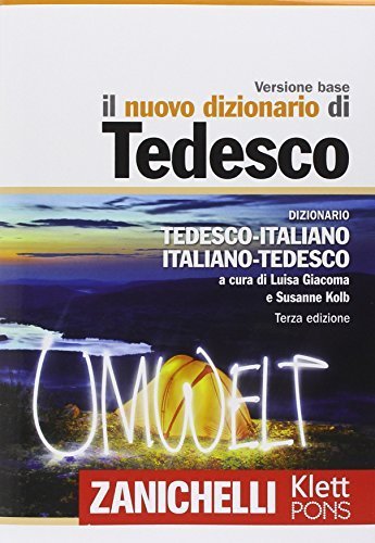 Il nuovo dizionario di Tedesco. Terza edizione