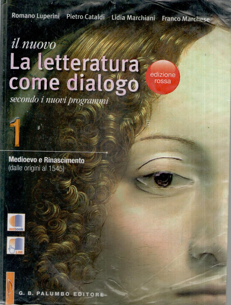 Il nuovo letteratura come dialogo. Ediz. rossa. Per le Scuole …