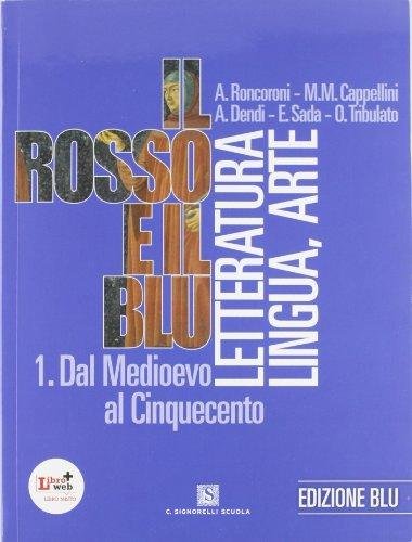 Il rosso e il blu. Con INVALSI. Ediz. blu. Per …