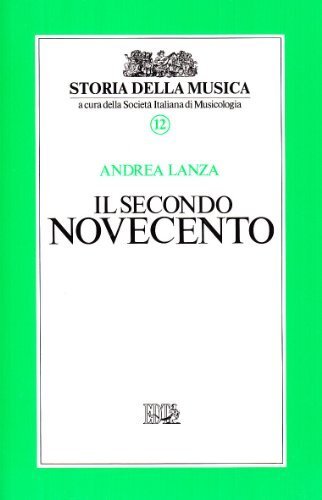 Il secondo Novecento (Vol. 12)