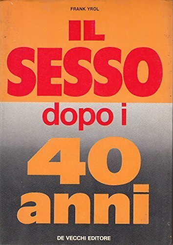 Il sesso dopo i 40 anni