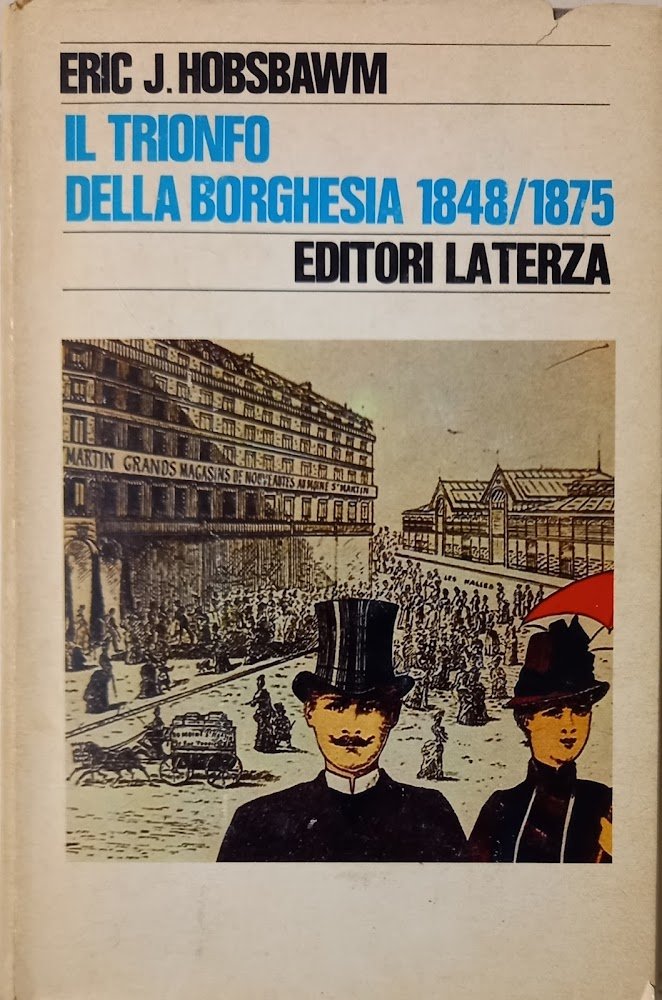 Il trionfo della borghesia 1848/1875
