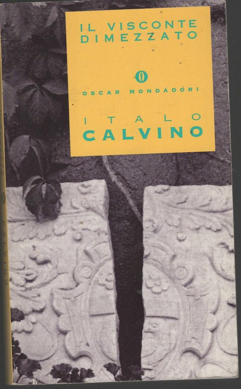 Il visconte dimezzato Mondadori oscar