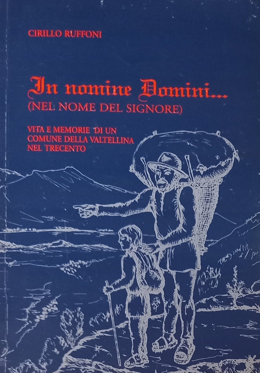 In nomine Domini... ( Nel nome del Signore) vita e …