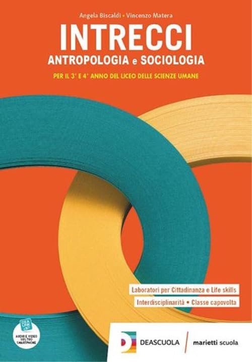 Intrecci. Antropologia e sociologia. Per la 3ª e 4ª classe …