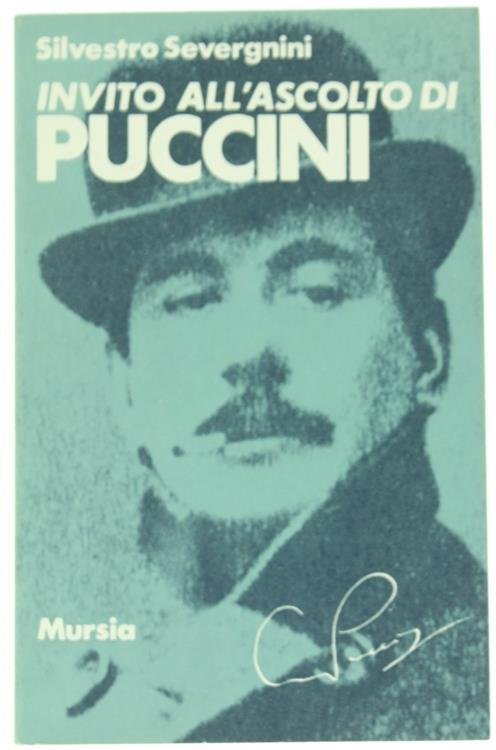 Invito all'ascolto di Puccini