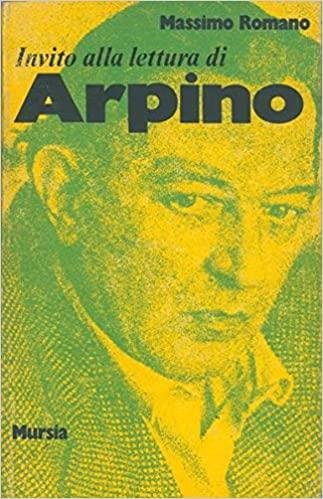 INVITO ALLA LETTURA DI ARPINO