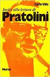 INVITO ALLA LETTURA DI PRATOLINI