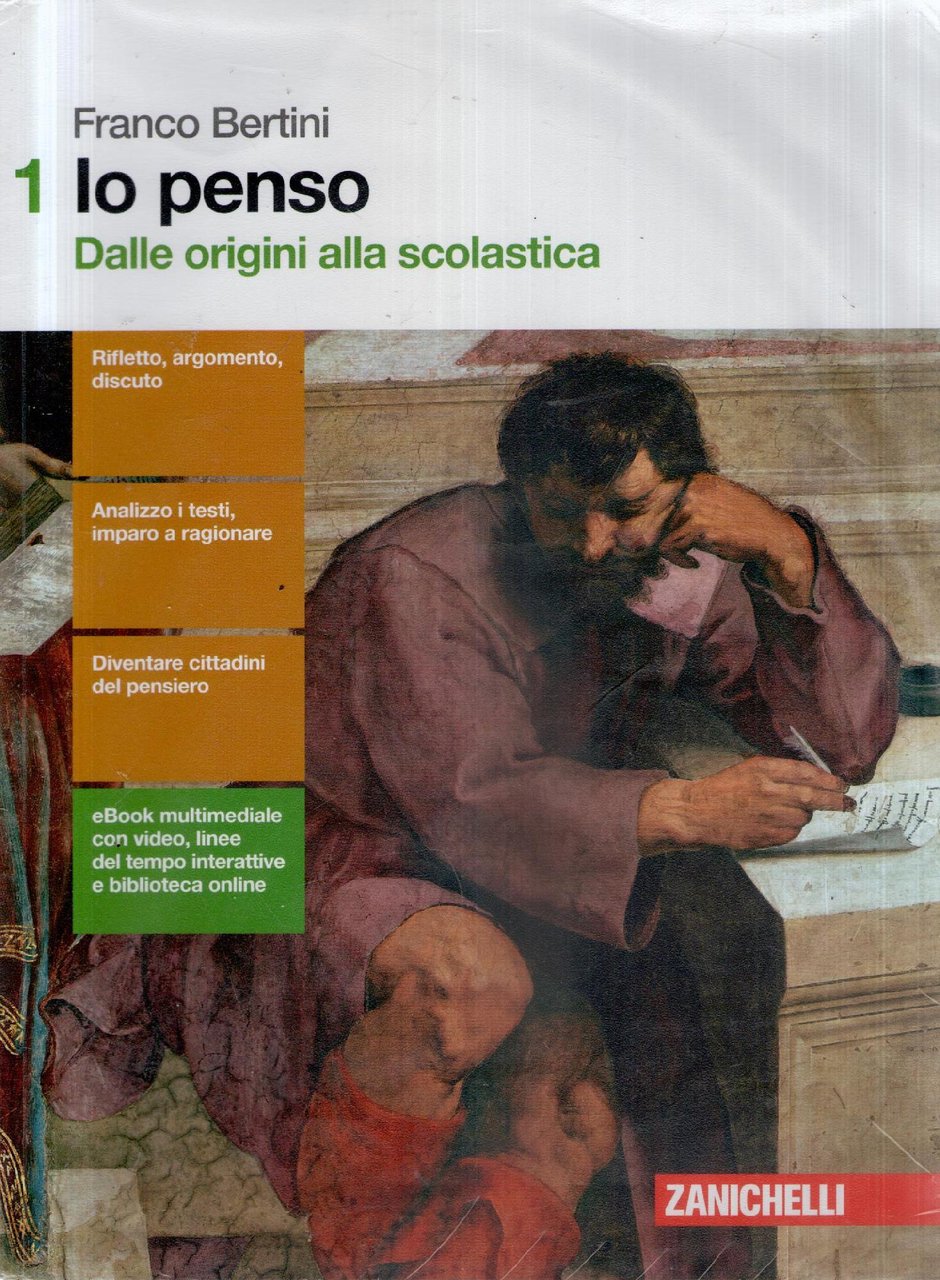 Io penso - Dalle origini alla scolastica