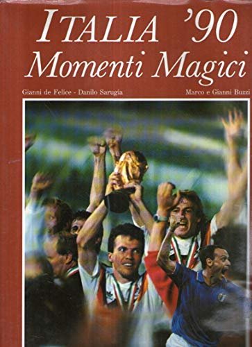 Italia '90. Momenti Magici. | Immagine principale