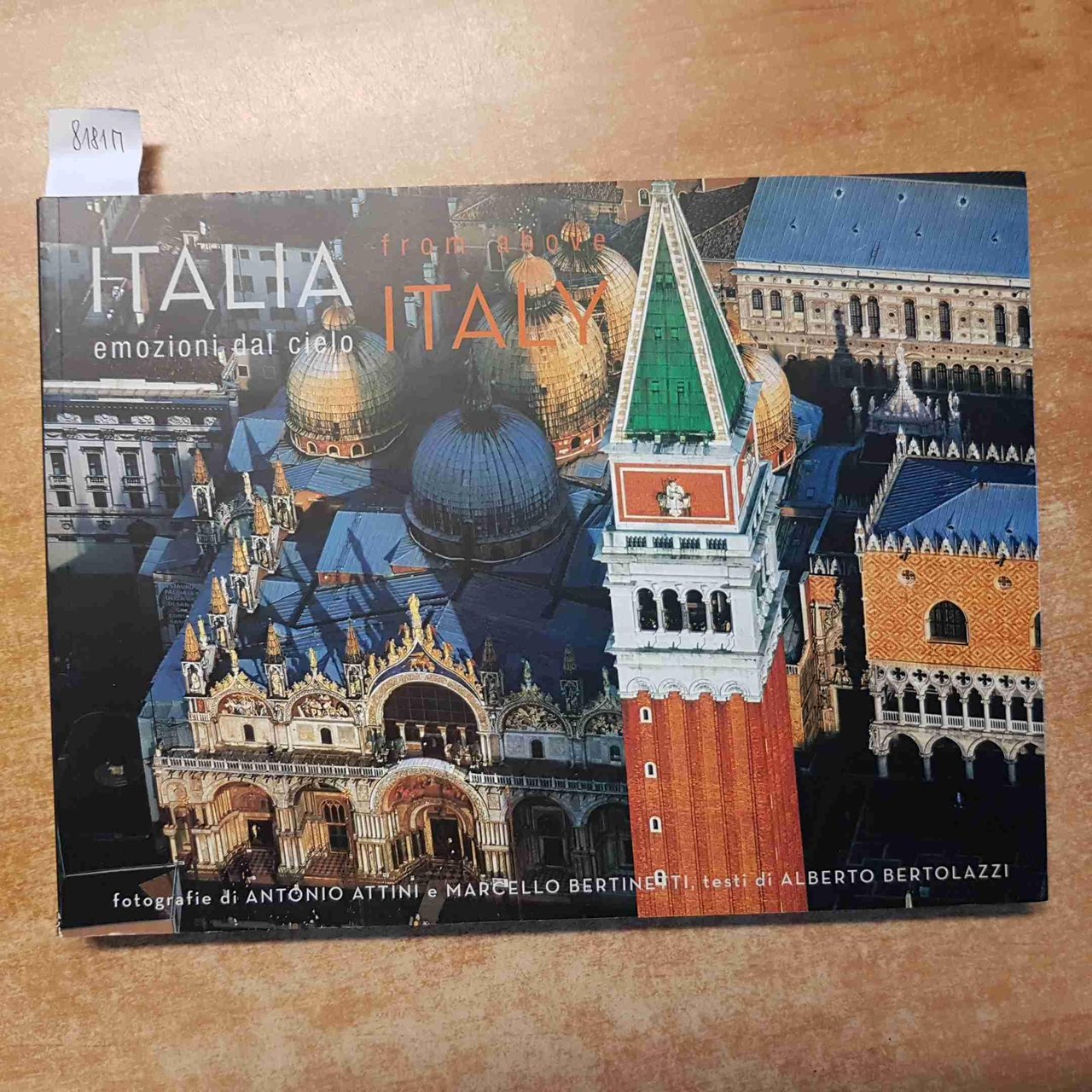 Italia, emozioni dal cielo. Ediz. italiana e inglese