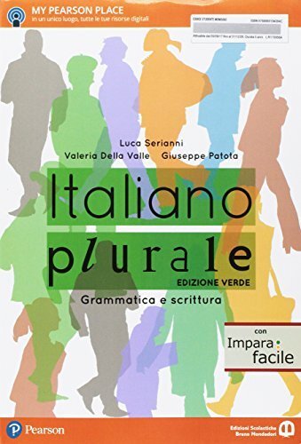 Italiano plurale. Grammatica e scrittura. Con Imparafacile. Ediz. verde. Per …