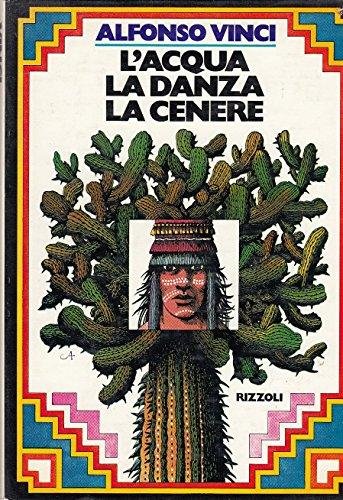 L'acqua la danza la cenere