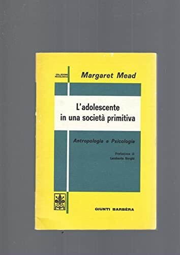 L' adolescente in una societa primitiva : adolescenza in Samoa