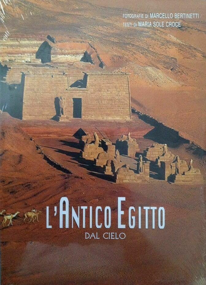 L'ANTICO EGITTO DAL CIELO