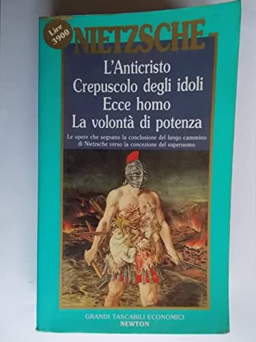 L'anticristo-Crepuscolo degli idoli-Ecce homo | Immagine principale