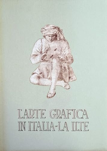 L'arte grafica in Italia. La ILTE | Immagine principale
