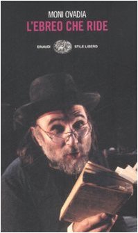 L'ebreo che ride. L'umorismo ebraico in otto lezioni e duecento …